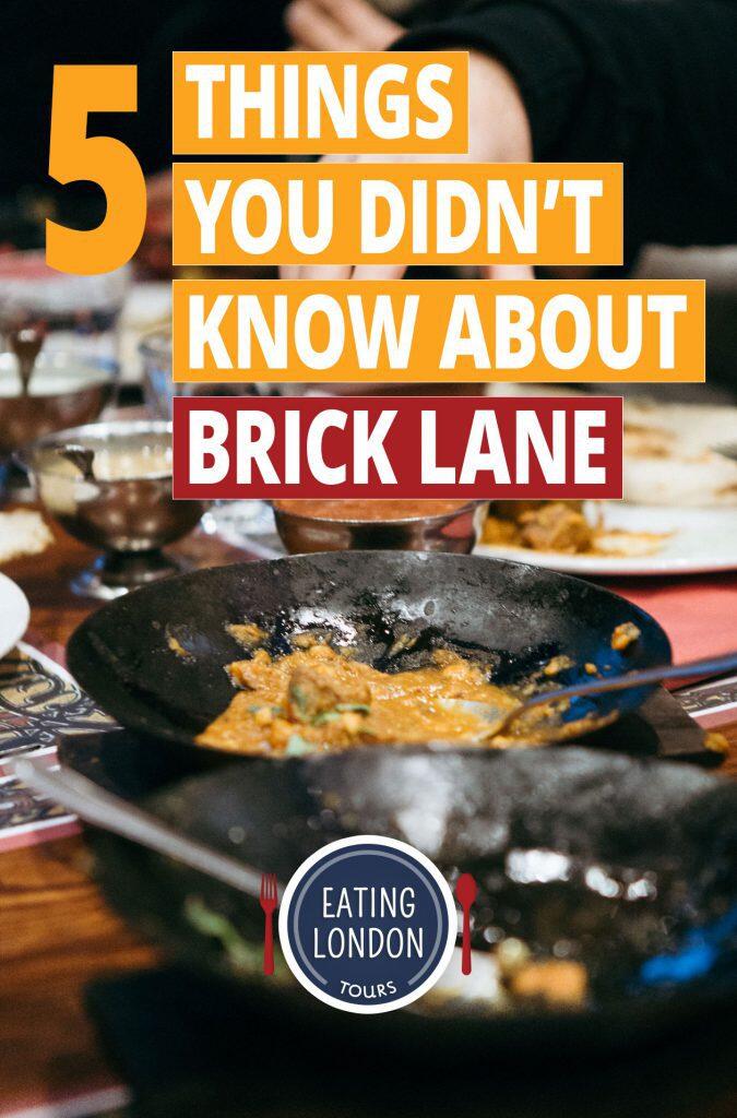 5 Things You Didn't Know About London's Brick Lane a.k.a. Banglatown - Eating Europe Food Tours - https://einfacher-weg.today/blog/banglatown